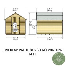 8x6 Shire Value Overlap Windowless Shed - dimensions